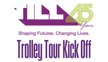 TILL 45th anniversary logo and Trolley Tour announcement