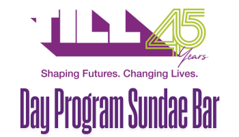 TILL45 logo with DAY PROGRAM SUNDAE BAR